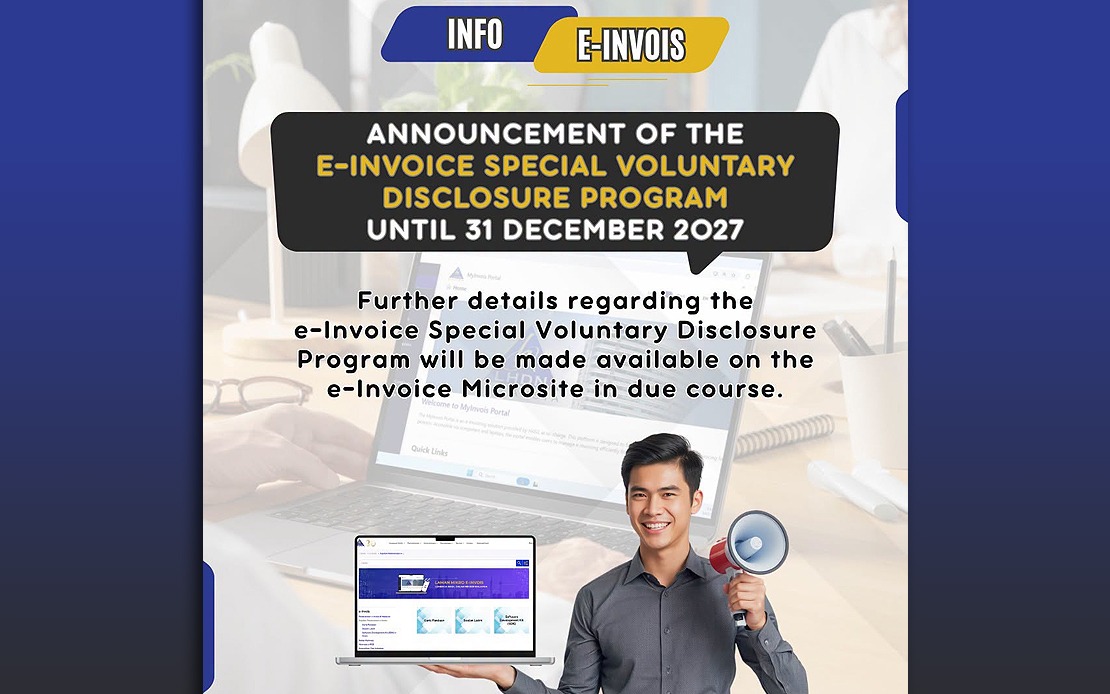 Malaysia Opens e-Invoice Disclosure Window Until End of 2027, Waiving Penalties for Compliant Businesses
